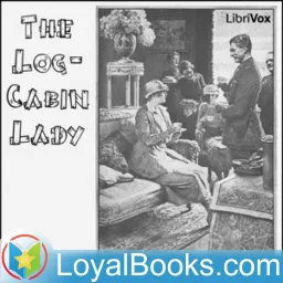 The Log-Cabin Lady by Annonymous