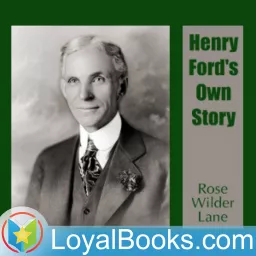 Henry Ford's Own Story by Rose Wilder Lane