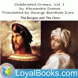 Celebrated Crimes by Alexandre Dumas