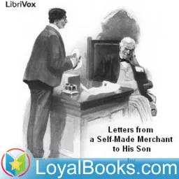 Letters from a Self-Made Merchant to His Son by George Horace Lorimer