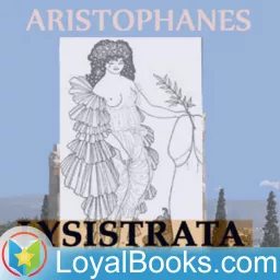 Lysistrata by Aristophanes Podcast artwork