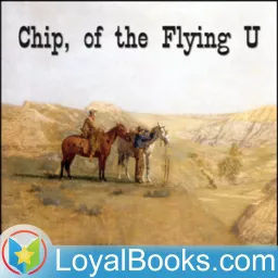 Chip, of the Flying U by B. M. Bower