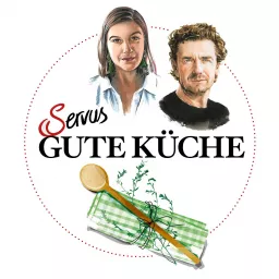Servus Gute Küche Podcast artwork
