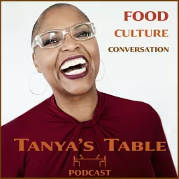 Tanya's Table Podcast artwork