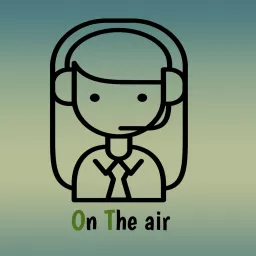 On The air Podcast artwork