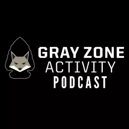 Gray Zone Activity Podcast artwork