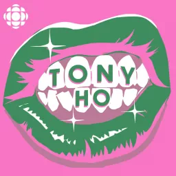 Tony Ho Podcast artwork