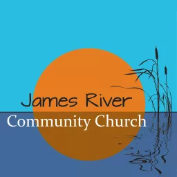 James River Community Church Sermons Podcast artwork