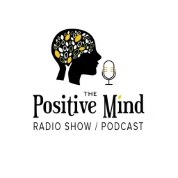 The Positive Mind Podcast artwork