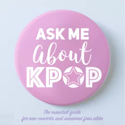 Ask Me About Kpop Podcast artwork