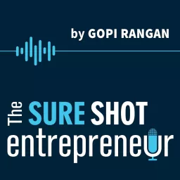 The Sure Shot Entrepreneur Podcast artwork