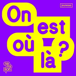 ON EST OU LA ? Podcast artwork