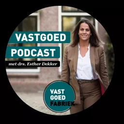Beleggen en Verhuren Podcast met vastgoed specialist drs. Esther Dekker, dé vastgoed podcast van Nederland. artwork
