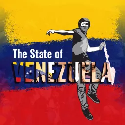 The State of Venezuela Podcast artwork