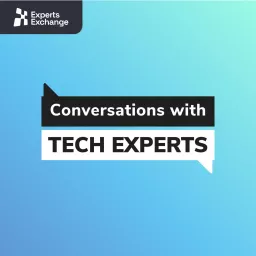 Conversations with Tech Experts Podcast artwork
