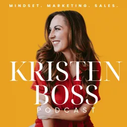 The Kristen Boss Podcast artwork