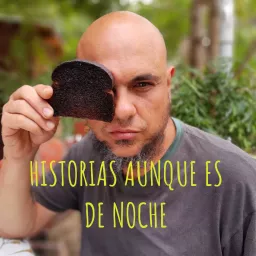 HISTORIAS AUNQUE ES DE NOCHE