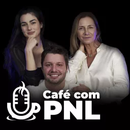 Café com PNL Podcast artwork