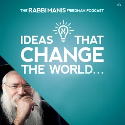 The Rabbi Manis Friedman Podcast artwork
