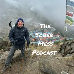 Sober Mess Podcast artwork