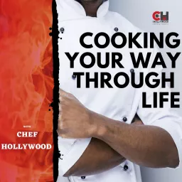 Cooking Your Way Through Life Podcast artwork