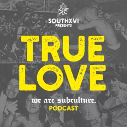 True Love Podcast artwork