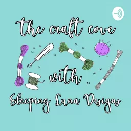 The Craft Cove Podcast artwork