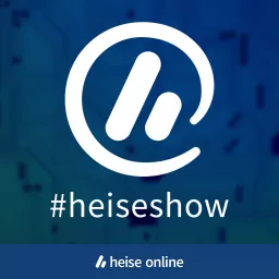 #heiseshow (Audio) - Technik-News und Netzpolitik Podcast artwork