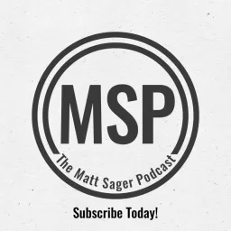 The Matt Sager Podcast artwork