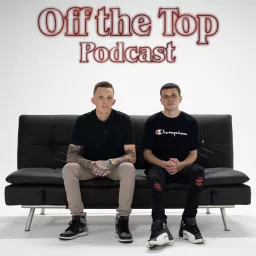 Off the Top Podcast