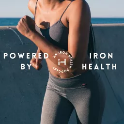 Powered By Iron Health Podcast artwork