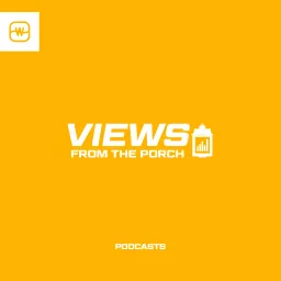 Views from The Porch Podcast artwork