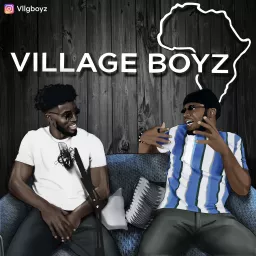 Village Boyz Podcast artwork