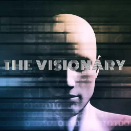 The Visionary Podcast artwork