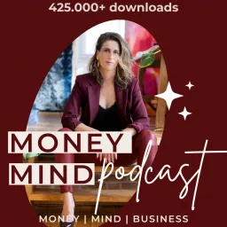 Money Mind Podcast – over money, mind en ondernemen artwork