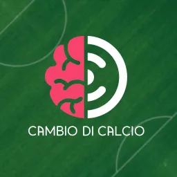 Cambio di Calcio - Il podcast per allenatori artwork