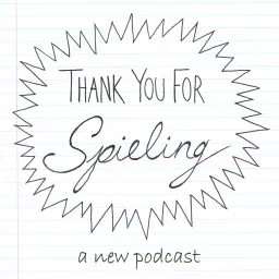 Thank You for Spieling podcast artwork