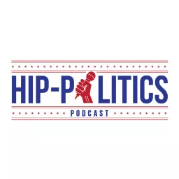 Hip Politics Podcast artwork