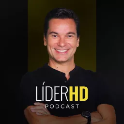 Líder HD - Liderança em Alta Definição Podcast artwork