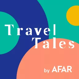 Travel Tales by Afar