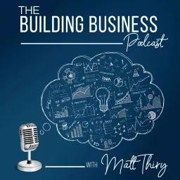 The Building Business Podcast artwork