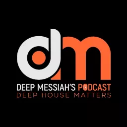 Deep Messiah’s Podcast artwork