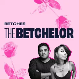 The Betchelor Podcast artwork