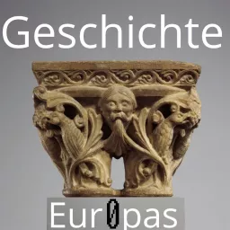Geschichte Europas Podcast artwork