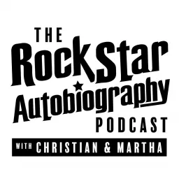 The Rock Star Autobiography Podcast artwork