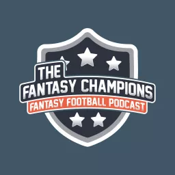 The Fantasy Champions | Fantasy Football Podcast