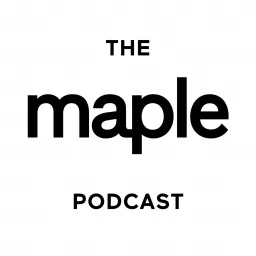 The Maple Podcast