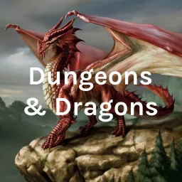 Dungeons & Dragons Podcast artwork