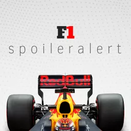 F1 Spoiler Alert Podcast artwork