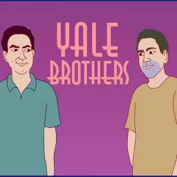 Yale Brothers Podcast